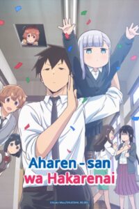 Chẳng Thể Lý Giải Nổi Aharen-san (Phần 1)
